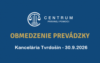 Obmedzenie prevádzky kancelárie Tvrdošín dňa 30. 9. 2026